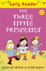 Early Reader: The Three Little Princesses - Book