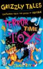 Terror-Time Toys : Cautionary Tales for Lovers of Squeam! Book 5 - eBook