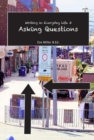 Writing in Everyday Life 3: : Asking Questions - Book