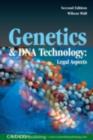 Genetics and DNA Technology: Legal Aspects - eBook