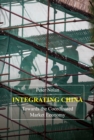 Integrating China : Towards the Coordinated Market Economy - eBook