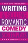Writing &amp; Selling Romantic Comedy Screenplays - eBook