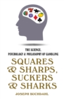 Squares and Sharps, Suckers and Sharks - eBook
