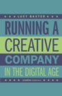 Running a Creative Company in the Digital Age - eBook