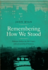 Remembering How we Stood - eBook