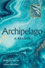 Archipelago : A Reader - eBook