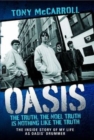 Oasis : The Truth - eBook