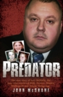 Predator - The true story of Levi Bellfield, the man who murdered Milly Dowler, Marsha McDonnell and Amelie Delagrange - eBook