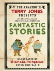 The Fantastic World of Terry Jones: Fantastic Stories - eBook