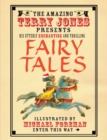 The Fantastic World of Terry Jones: Fairy Tales - eBook