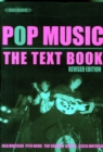 POP MUSIC THE TEXT BOOK - Book