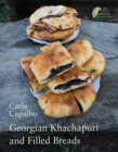 Georgian Khachapuri and Filled Breads - Book
