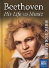 Beethoven : His Life and Music - eBook