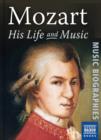 Mozart : His Life and Music - eBook