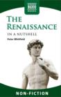 The Renaissance - In a Nutshell - eBook