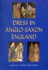 Dress in Anglo-Saxon England - Book