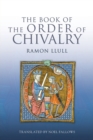 The Book of the Order of Chivalry - Book