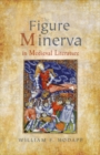 The Figure of Minerva in Medieval Literature - Book