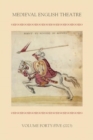Medieval English Theatre 45 - Book