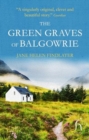 The Green Graves of Balgowrie - Book