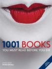 1001 Books You Must Read Before You Die : You Must Read Before You Die - eBook