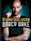 Behind the Illusion : Unlocking the 9 Types of Magic - eBook
