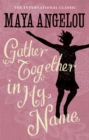 Gather Together In My Name - Book