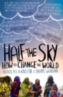 Half The Sky : How to Change the World - Book