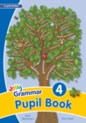 Grammar 4 Pupil Book : In Print Letters (British English edition) - Book