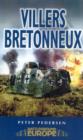 Villers Bretonneux: Somme Battleground Europe Wwi - Book