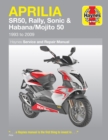 Aprilia Sr50, Rally, Sonic & Habana/Mojito Scooters (93 - 09) - Book