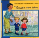 Tom and Sofia Start School in French and English - Book