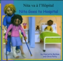 Nita Goes to Hospital in French and English - Book