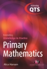 Primary Mathematics: Extending Knowledge in Practice - eBook