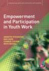 Empowerment and Participation in Youth Work - Book