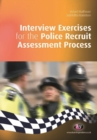 Interview Exercises for the Police Recruit Assessment Process - eBook