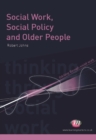 Social Work, Social Policy and Older People - eBook