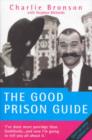 The Good Prison Guide - Book