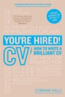 You're Hired! CV : How to Write a Brilliant Cv - Book