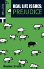 Real life Issues: Prejudice - eBook