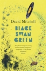 Black Swan Green : Longlisted for the Booker Prize - eBook