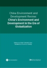 China Environment and Development ReviewisChina's Environment and Development in the Era of Globalization - eBook