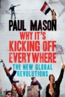 Why It's Kicking Off Everywhere - eBook