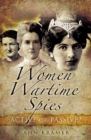Women Wartime Spies : Active or Passive? - eBook