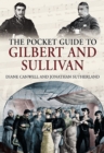 The Pocket Guide to Gilbert and Sullivan - eBook