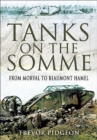 Tanks on the Somme : From Morval to Beaumont Hamel - eBook