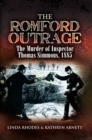 The Romford Outrage : The Murder of Inspector Thomas Simmons, 1885 - eBook