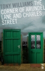 The Corner of Arundel Lane and Charles Street - eBook