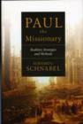 Paul the Missionary : Realities, Strategies And Methods - Book