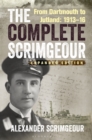 The Complete Scrimgeour : From Dartmouth to Jutland 1913–16 - eBook